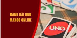 game-bai-uno-max88