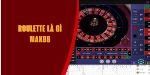 roulette-la-gi-max88